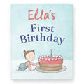 A personalized story book titled 'Ella's First Birthday' with an illustration of a baby and a birthday cake on the cover.
