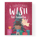 A cover illustration of a personalized Christmas story book titled 'A Christmas Wish for Isabella' featuring a diverse group of children interacting with Christmas presents and a tree, with stars and a red background.