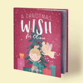 Personalised Christmas Wish Story Book