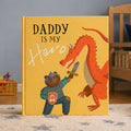 Daddy Is My Hero Personalised Book